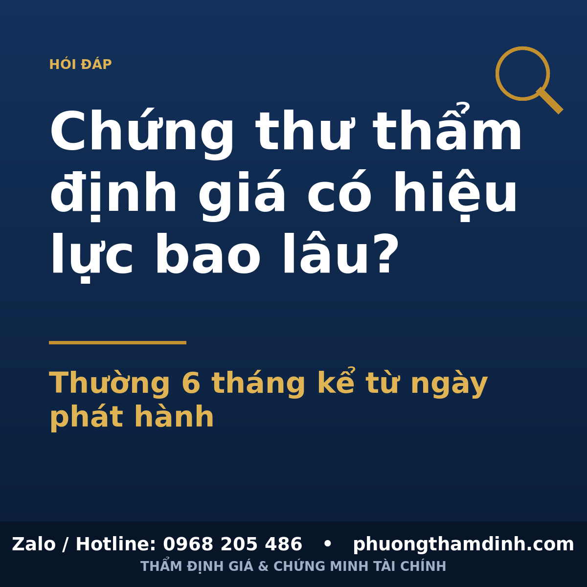 Chứng thư thẩm định giá có hiệu lực bao lâu?